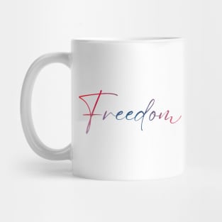 FREEDOM Mug